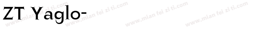 ZT Yaglo字体转换